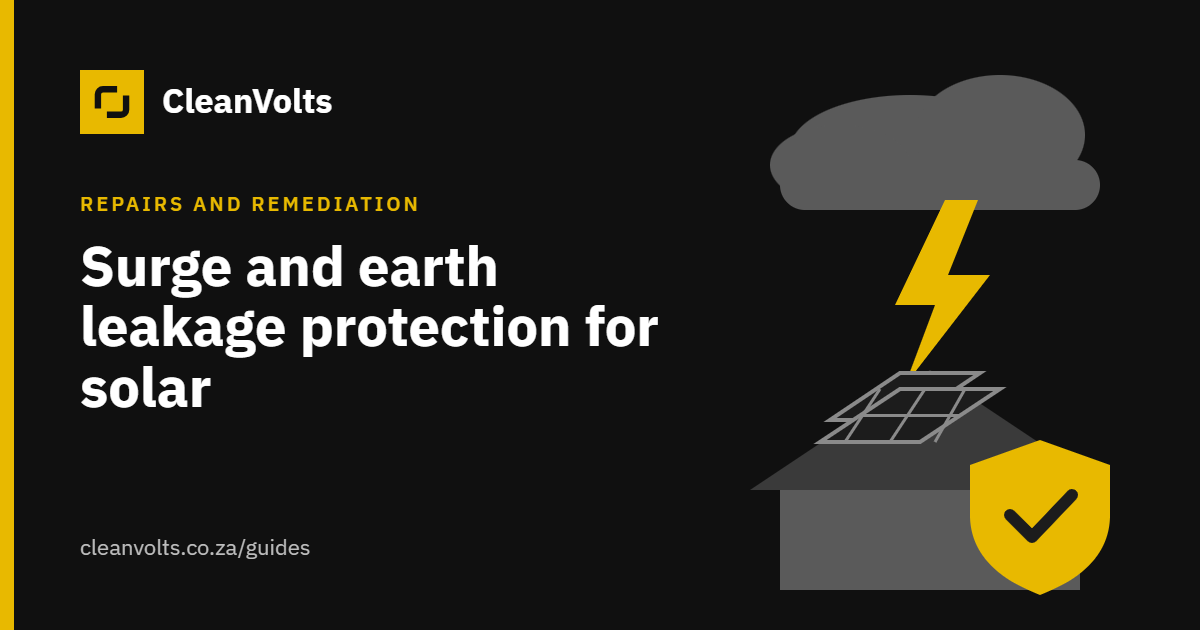 CleanVolts guide card: storm cloud with a lightning bolt over a solar roof, with a shield and tick, titled Surge and earth leakage protection for solar